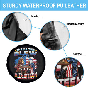 The British Blew A Thirteen Colony Lead 0-13 Lion vs Eagle Spare Tire Cover Chess Match Patriotic 4th of July Funny History Graphic