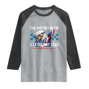 The British Blew A 13 Colony Lead Dabbing Eagle Raglan Shirt Funny Patriotic 4th of July History Humor Graphic