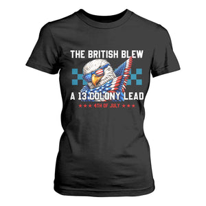 The British Blew A 13 Colony Lead Dabbing Eagle T Shirt For Women Funny Patriotic 4th of July History Humor Graphic