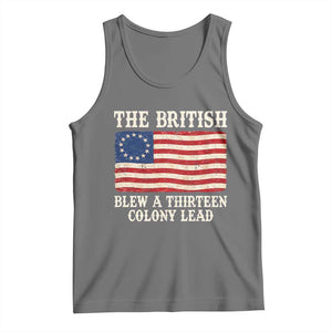 The British Blew A Thirteen Colony Lead Betsy Ross Flag Tank Top Vintage Patriotic 4th of July History Graphic
