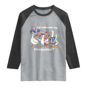 Funny Patriotic Duck Family 4th of July Fireworks Raglan Shirt Did Someone Say Firequacker Word Pun Cute Graphic