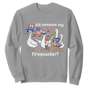 Funny Patriotic Duck Family 4th of July Fireworks Sweatshirt Did Someone Say Firequacker Word Pun Cute Graphic