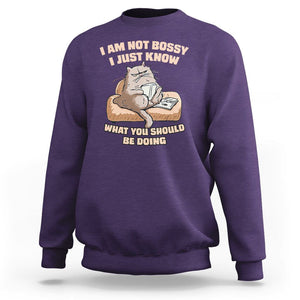 Sarcastic Cat Sweatshirt I Am Not Bossy I Just Know What You Should Be Doing TS02 Purple Printyourwear