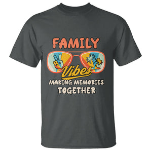 Family Reunion T Shirt Family Vibes Making Memories Family Cruise Matching TS02 Printyourwear