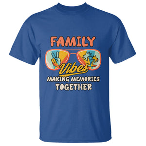 Family Reunion T Shirt Family Vibes Making Memories Family Cruise Matching TS02 Printyourwear