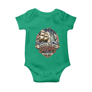 America Sails Into 250 Years Vintage Nautical Graphic Baby Onesie Statue of Liberty Tall Ship 1776 to 2026 Semiquincentennial Patriotic