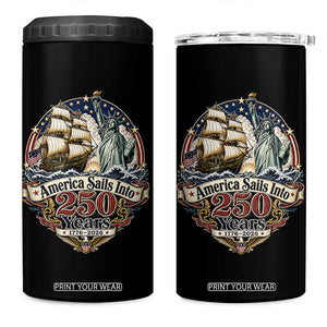 America Sails Into 250 Years Vintage Nautical Graphic 4 in 1 Can Cooler Tumbler Statue of Liberty Tall Ship 1776 to 2026 Semiquincentennial Patriotic