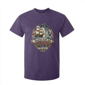 America Sails Into 250 Years Vintage Nautical Graphic T Shirt For Kid Statue of Liberty Tall Ship 1776 to 2026 Semiquincentennial Patriotic