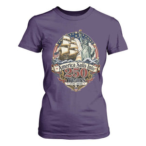 America Sails Into 250 Years Vintage Nautical Graphic T Shirt For Women Statue of Liberty Tall Ship 1776 to 2026 Semiquincentennial Patriotic