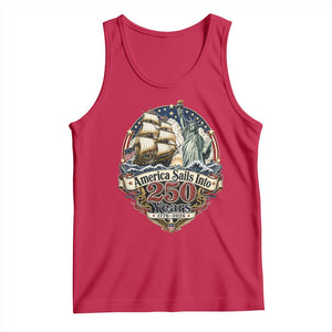 America Sails Into 250 Years Vintage Nautical Graphic Tank Top Statue of Liberty Tall Ship 1776 to 2026 Semiquincentennial Patriotic