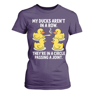 Funny 420 Weed Rubber Duck Graphic T Shirt For Women My Ducks Arent In A Row They Are In A Circle Passing A Joint