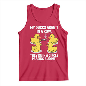 Funny 420 Weed Rubber Duck Graphic Tank Top My Ducks Arent In A Row They Are In A Circle Passing A Joint
