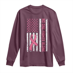 Nobody Fights Alone Pink Ribbon Flag Long Sleeve Shirt Breast Cancer Awareness Support TS02 Maroon Print Your Wear