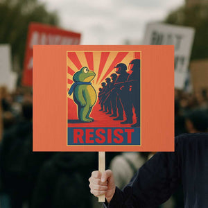 Frog Resist Protest Sign Free Portland Oregon Poster Graphic Freedom Fighters TS02 Horizontal 18" x 24" Orange Print Your Wear