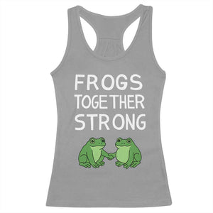 Frogs Together Strong Racerback Tank Top Free Portland Oregon Unity Meme TS02 Sport Gray Print Your Wear