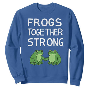 Frogs Together Strong Sweatshirt Free Portland Oregon Unity Meme TS02 Royal Blue Print Your Wear