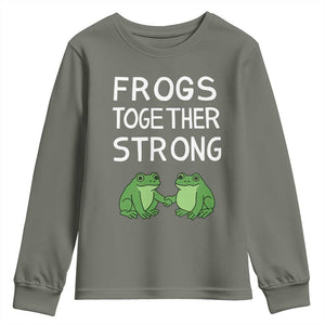 Frogs Together Strong Youth Sweatshirt Free Portland Oregon Unity Meme TS02 Military Green Print Your Wear