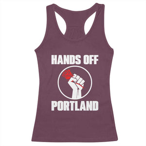 Hands Off Portland Racerback Tank Top Rose Fist Oregon Freedom Fighter TS02 Maroon Print Your Wear