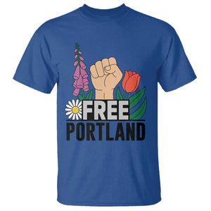 Free Portland Raised Fist T Shirt Patriotic Oregon Freedom Floral Justice TS02 Royal Blue Print Your Wear