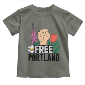 Free Portland Raised Fist Toddler T Shirt Patriotic Oregon Freedom Floral Justice TS02 Military Green Print Your Wear