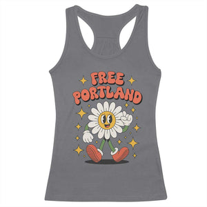 Retro Daisy Free Portland Racerback Tank Top Oregon Freedom Fighter Flower Groovy Graphic TS02 Charcoal Print Your Wear