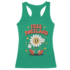 Retro Daisy Free Portland Racerback Tank Top Oregon Freedom Fighter Flower Groovy Graphic TS02 Irish Green Print Your Wear