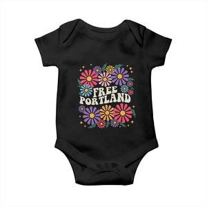 Retro Groovy Free Portland Baby Onesie Oregon Freedom Fighter Peaceful Hippie 70s Style TS02 Black Print Your Wear