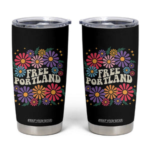 Retro Groovy Free Portland Tumbler Cup Oregon Freedom Fighter Peaceful Hippie 70s Style TS02 Black Print Your Wear