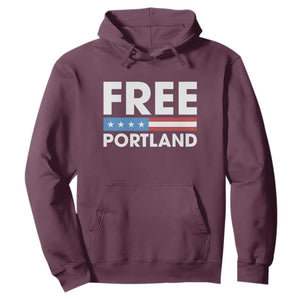 Free Portland Patriotic Hoodie Bold Political Statement American Flag TS02 Maroon Print Your Wear