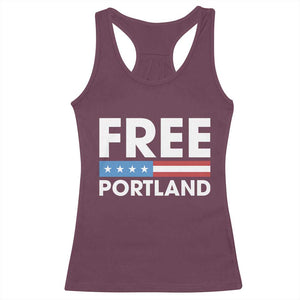 Free Portland Patriotic Racerback Tank Top Bold Political Statement American Flag TS02 Maroon Print Your Wear