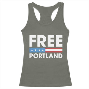 Free Portland Patriotic Racerback Tank Top Bold Political Statement American Flag TS02 Military Green Print Your Wear
