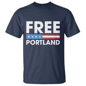 Free Portland Patriotic T Shirt Bold Political Statement American Flag TS02 Navy Print Your Wear