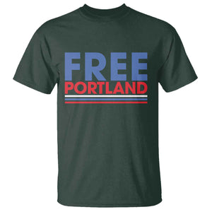 Free Portland Bold Patriotic T Shirt Red White and Blue Protest Statement TS02 Dark Forest Green Print Your Wear