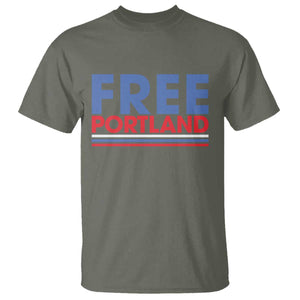 Free Portland Bold Patriotic T Shirt Red White and Blue Protest Statement TS02 Military Green Print Your Wear