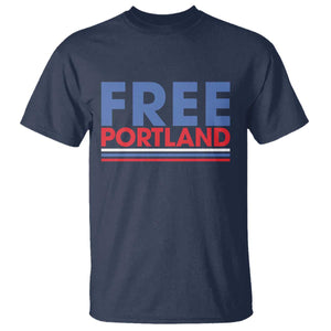 Free Portland Bold Patriotic T Shirt Red White and Blue Protest Statement TS02 Navy Print Your Wear