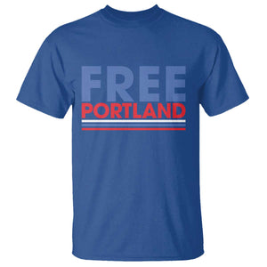 Free Portland Bold Patriotic T Shirt Red White and Blue Protest Statement TS02 Royal Blue Print Your Wear