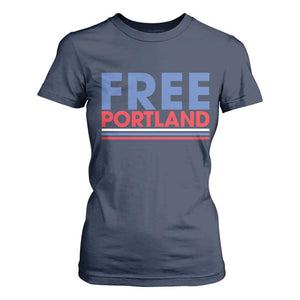 Free Portland Bold Patriotic T Shirt For Women Red White and Blue Protest Statement TS02 Navy Print Your Wear
