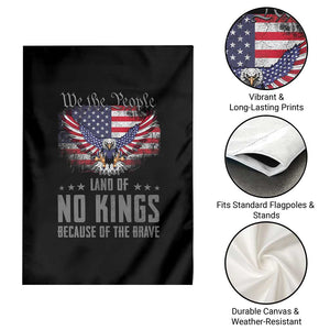 America Land of No Kings Garden Flag Because of the Brave We The People Patriotic Eagle TS02 Print Your Wear