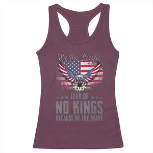 America Land of No Kings Racerback Tank Top Because of the Brave We The People Patriotic Eagle TS02 Maroon Print Your Wear