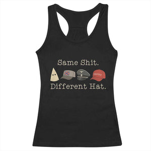 Same Shit Different Hat Racerback Tank Top TS02 Black Print Your Wear