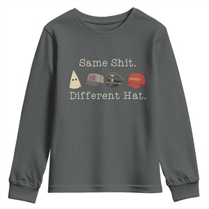 Same Shit Different Hat Youth Sweatshirt TS02 Dark Heather Print Your Wear