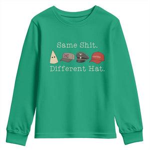 Same Shit Different Hat Youth Sweatshirt TS02 Irish Green Print Your Wear