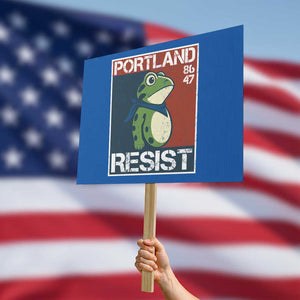 Portland Resist Retro Frog 8647 Protest Sign Political Satire Protest Poster Graphic TS02 Horizontal 18" x 24" Blue Print Your Wear