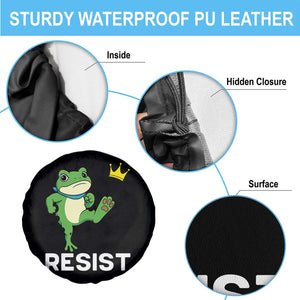 Resist Frog Kicking Crown Spare Tire Cover Funny No Kings In America Free Portland TS02 Print Your Wear