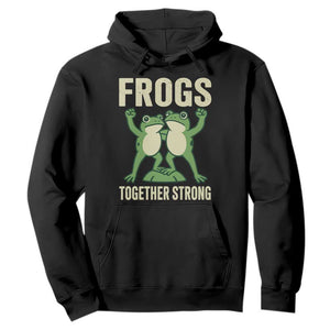 Frogs Together Strong Hoodie Portland Frog Protest United We Ribbit TS02 Black Print Your Wear
