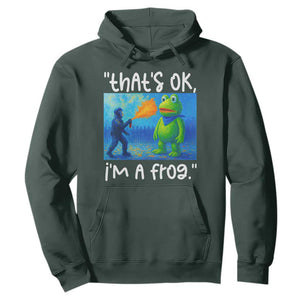 Funny Portland Frog Protest Hoodie Thats OK Im A Frog Pepper Spray TS02 Dark Forest Green Print Your Wear