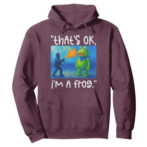 Funny Portland Frog Protest Hoodie Thats OK Im A Frog Pepper Spray TS02 Maroon Print Your Wear