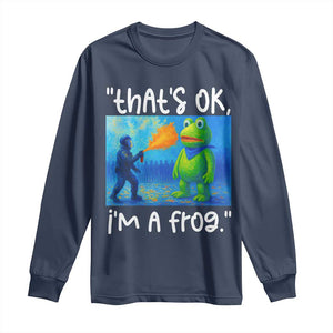 Funny Portland Frog Protest Long Sleeve Shirt Thats OK Im A Frog Pepper Spray TS02 Navy Print Your Wear