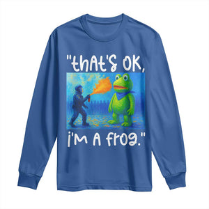 Funny Portland Frog Protest Long Sleeve Shirt Thats OK Im A Frog Pepper Spray TS02 Royal Blue Print Your Wear