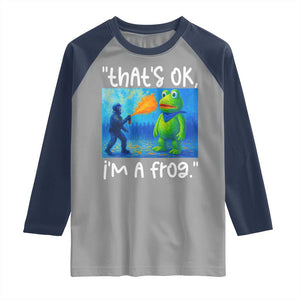 Funny Portland Frog Protest Raglan Shirt Thats OK Im A Frog Pepper Spray TS02 Sport Gray Navy Print Your Wear